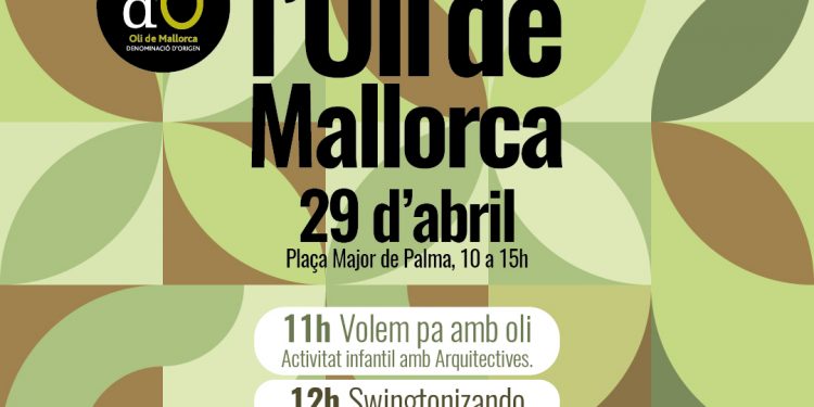 PalmaActiva apoya la Fira de l’Oli de Mallorca, que tendrá lugar el sábado 29 de abril en la plaza Mayor